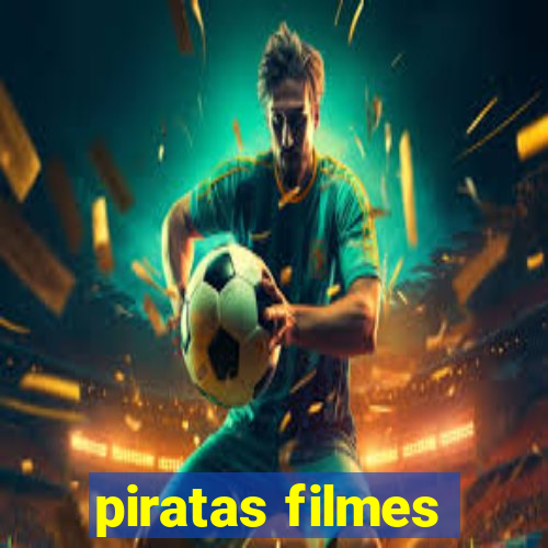 piratas filmes